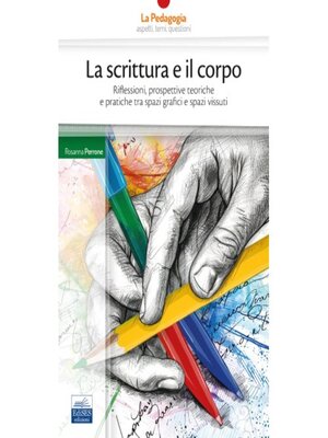 cover image of La scrittura e il corpo